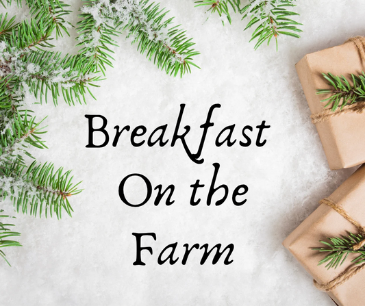 Breakfast On The Farm